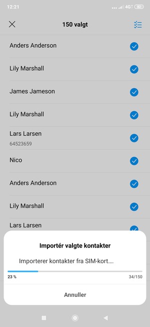 Dine kontakter vil blive gemt på din Google konto og gemt på din telefon næste gang Google synkroniseres.