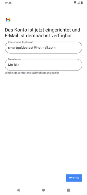 Geben Sie Ihrem Konto einen Namen und geben Sie Ihren Namen ein. Wählen Sie WEITER