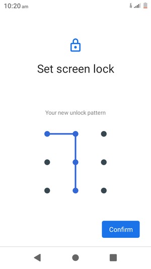 Draw the unlock pattern again and select Confirm