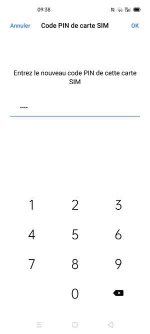 Saisissez votre nouveau code PIN de carte SIM et sélectionnez OK
