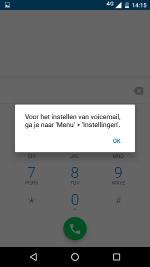 Als uw voicemail niet geïnstalleerd is, selecteert u OK