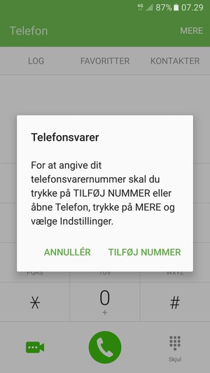 Hvis din telefonsvarer ikke er sat op, vælg TILFØJ NUMMER