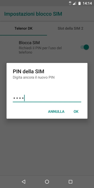 Conferma il nuovo PIN della SIM e seleziona OK