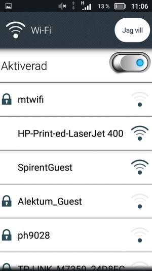 Tryck på det trådlösa nätverket som du vill ansluta till