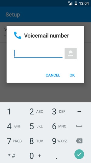 Enter the Voicemail number and select OK