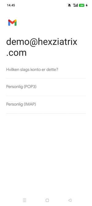 Vælg Personlig (POP3) eller Personlig (IMAP)