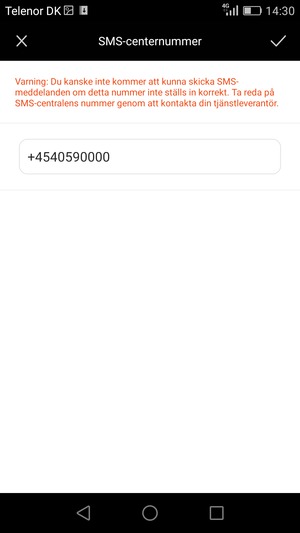 Ange SMS-centernummer och välj OK