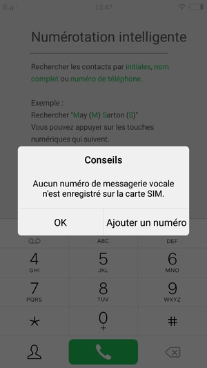 Si votre messagerie vocale n'est pas configurée, sélectionnez Ajouter un numéro