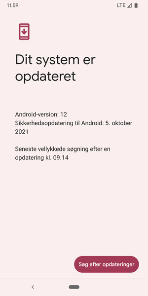 Hvis din telefon er opdateret, vil du se følgende skærmbillede