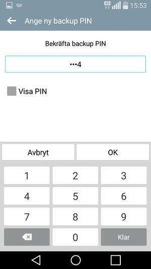 Bekräfta din backup PIN och välj OK