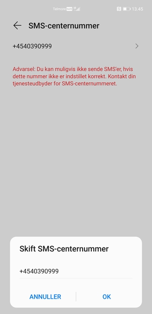 Indtast SMS-centernummer og vælg OK
