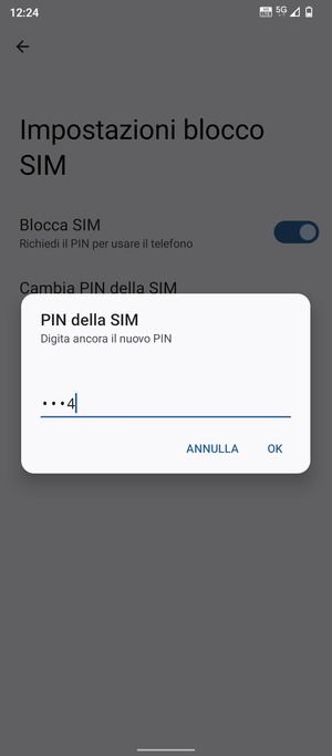 Conferma il nuovo PIN e seleziona OK