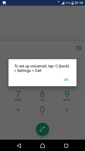 If your voicemail is not set up, select OK