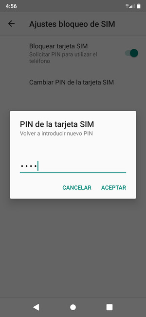 Confirme su nuevo PIN de tarjeta SIM y seleccione ACEPTAR
