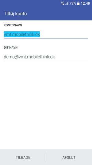 Giv din konto et navn og indtast dit navn. Vælg AFSLUT