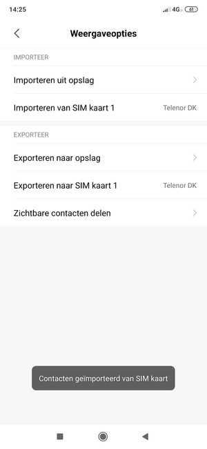 Uw contactpersonen worden opgeslagen naar uw Google-account en naar uw telefoon de volgende keer dat Google gesynchroniseerd wordt.
