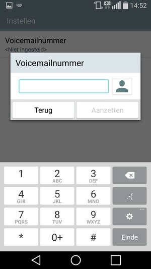 Voer het Voicemailnummer in en selecteer Aanzetten