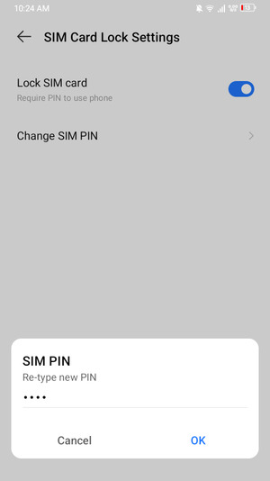 Confirm your new SIM PIN and select OK