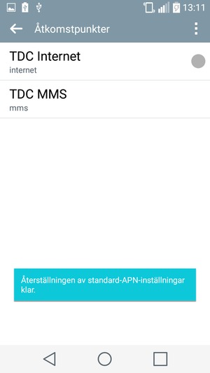 Din telefon kommer återgå till standardinställningar för internet och MMS