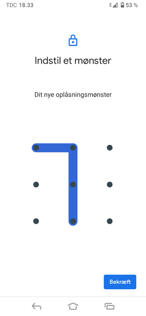 Tegn oplåsningsmønsteret igen og vælg Bekræft