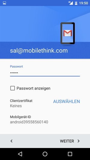 Geben Sie Ihre Passwort ein und wählen Sie WEITER