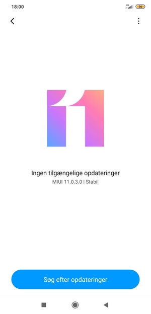 Hvis din telefon er opdateret, vil du se følgende skærmbillede