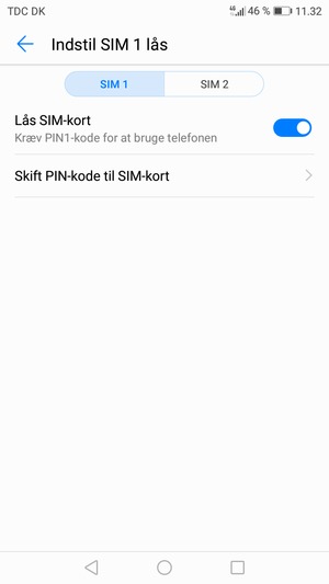 Vælg SIM 1 eller SIM 2 og vælg Skift PIN-kode til SIM-kort