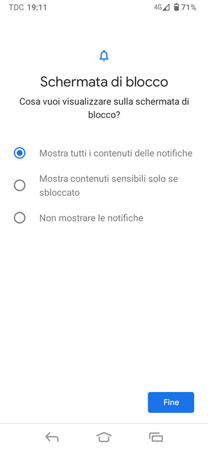 Seleziona la tua opzione preferita e poi Fine