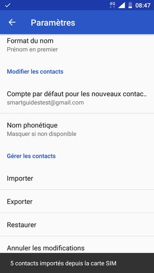 Vos contacts vont être enregistrés sur votre compte Google et dans votre téléphone lors de la prochaine synchronisation de Google.