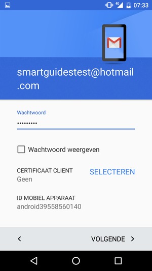 Voer uw wachtwoord in en selecteer VOLGENDE