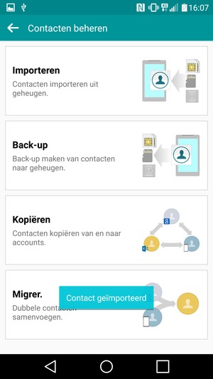 Uw contactpersonen worden opgeslagen naar uw Google-account en naar uw telefoon de volgende keer dat Google gesynchroniseerd wordt.