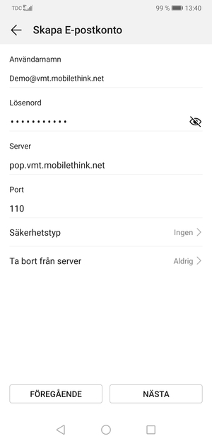 Ange Användarnamn och inkommande serveradress. Välj NÄSTA
