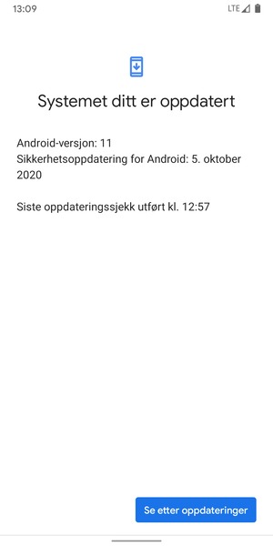 Hvis telefonen din er oppdatert, vil du se følgende skjermbilde