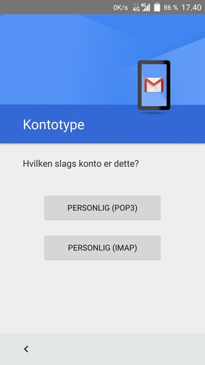 Vælg PERSONLIG (POP3) eller PERSONLIG (IMAP)