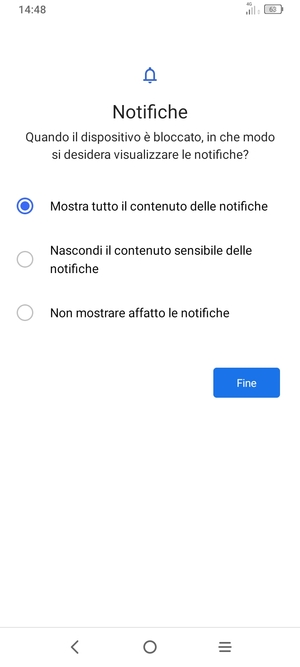 Seleziona la tua opzione preferita e poi Fine