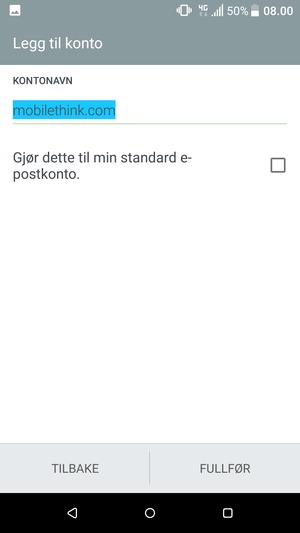 Gi kontoen din et navn og velg FULLFØR