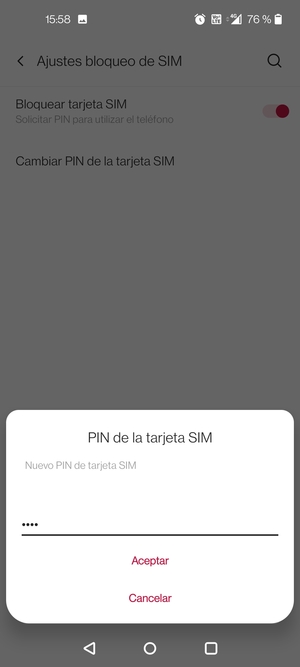 Introduzca su Nuevo PIN de tarjeta SIM y seleccione Aceptar