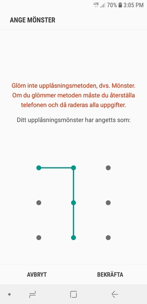 Rita upplåsningsmönstret igen och välj BEKRÄFTA