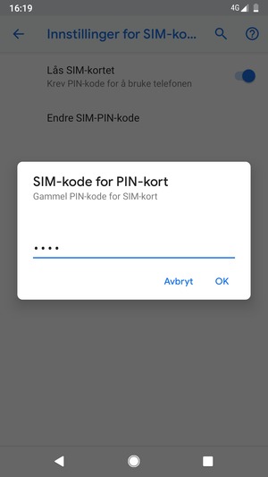 Skriv inn Gammel PIN-kode for SIM-kort og velg OK