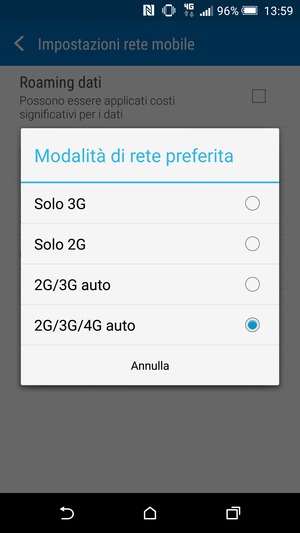 Seleziona 2G/3G auto per abilitare 3G e 2G/3G/4G auto per abilitare 4G