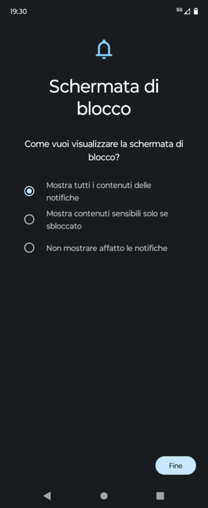 Seleziona la tua opzione preferita e poi Fine