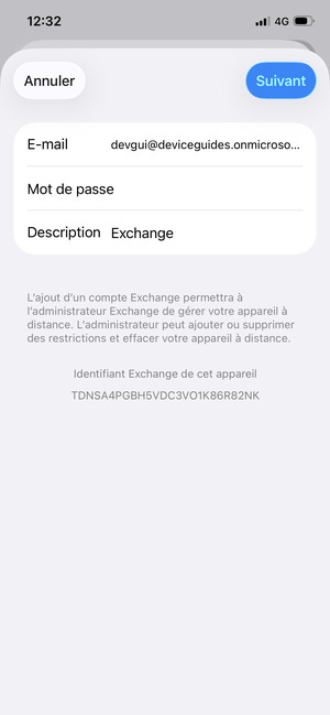 Saisissez vos informations de messagerie Exchange et sélectionnez Suivant