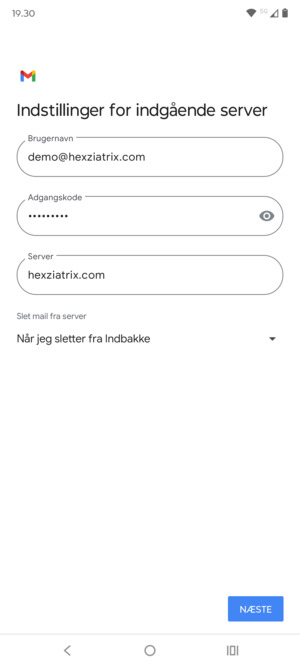 Indtast Brugernavn og indgående serveradresse. Vælg NÆSTE