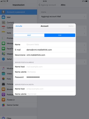 Seleziona POP o IMAP e inserisci le informazioni email per SERVER POSTA IN ARRIVO