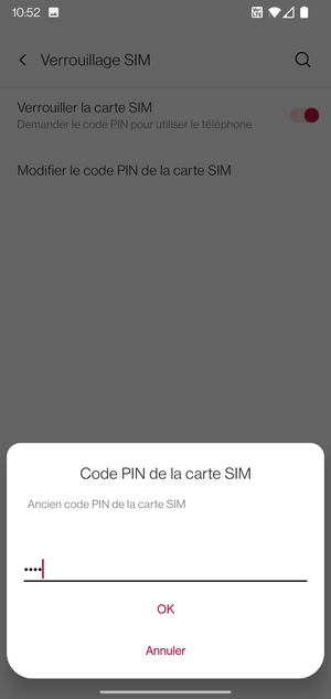 Saisissez votre Ancien code PIN de la carte SIM et sélectionnez OK
