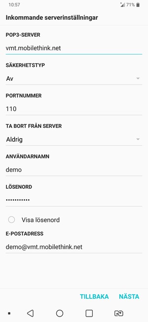 Ange Inkommande-serveradress och Användarnamn. Välj NÄSTA