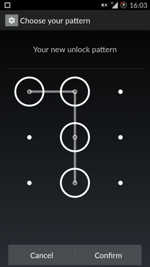 Draw the unlock pattern again and select Confirm