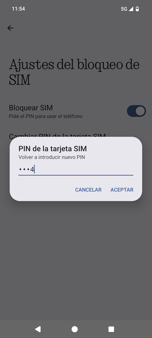 Confirme su nuevo PIN de la tarjeta SIM y seleccione ACEPTAR