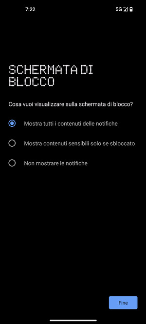 Seleziona la tua opzione preferita e poi Fine