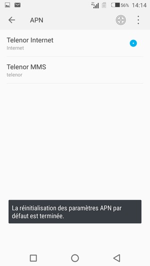 Votre téléphone va être réinitialisé avec les paramètres Internet et MMS par défaut
